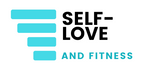 SELF-LOVE AND FITNESS